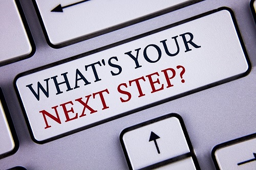 what's your next step