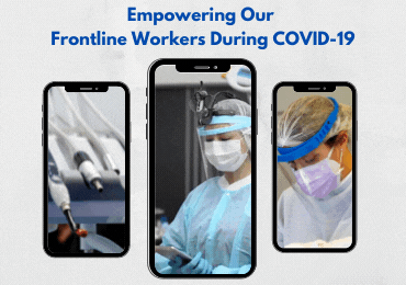 Empowering Front Line Workers During Covid 19